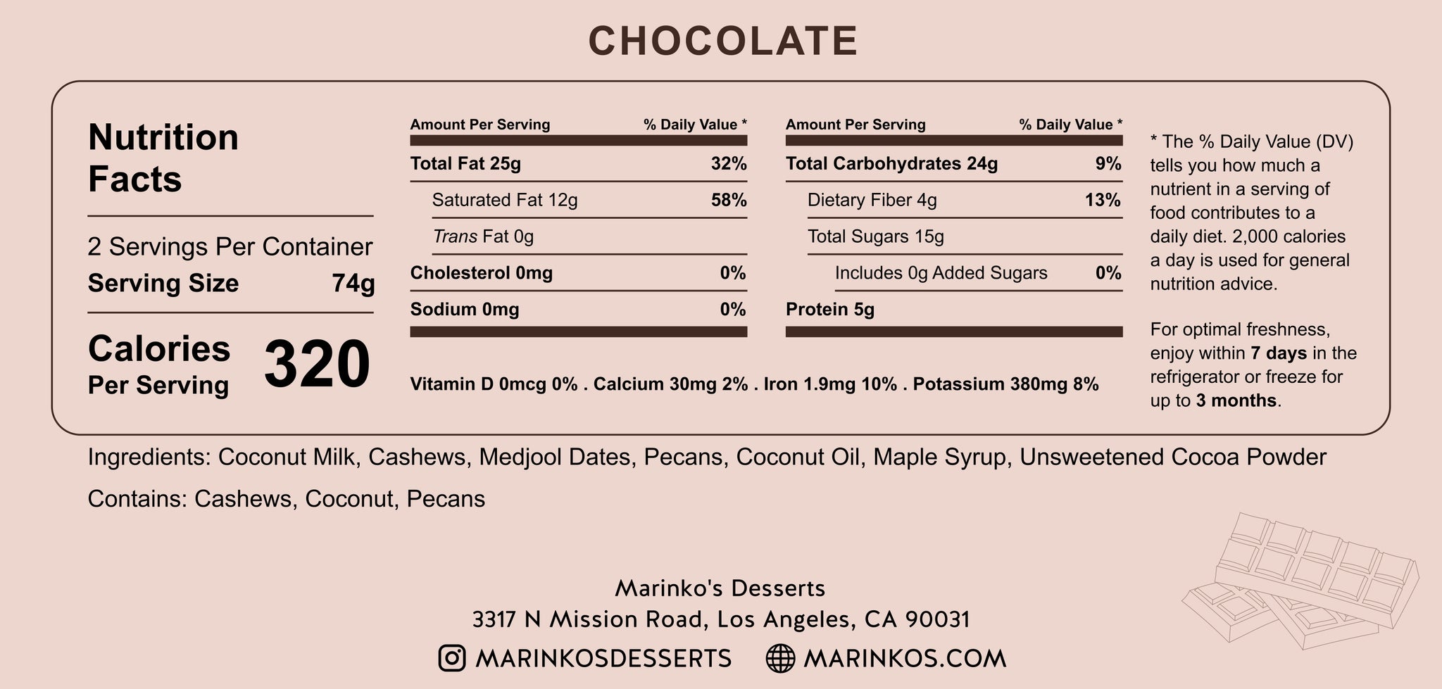Nutrition facts label for Chocolate showing calories, fats, carbohydrates, ingredients, and contact details for Marinko's Desserts.